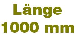 Länge ca. 1000 mm