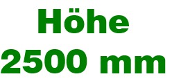 Höhe 2500 mm
