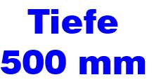 Tiefe 500 mm