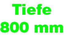 Tischtiefe 800 mm
